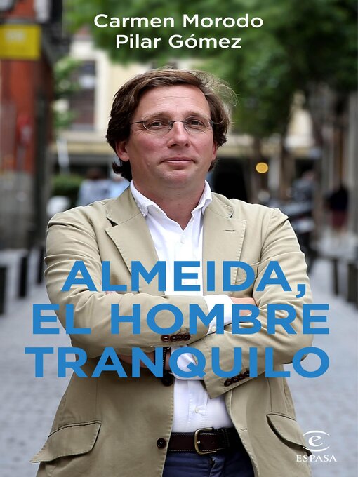 Title details for Almeida, el hombre tranquilo by Carmen Morodo - Available